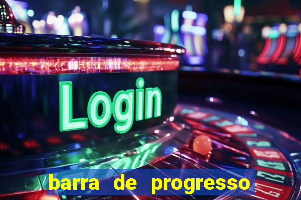 barra de progresso 99 blaze o que significa