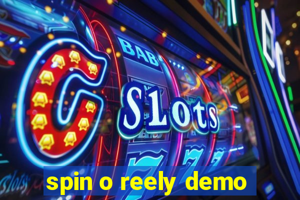 spin o reely demo