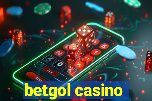 betgol casino