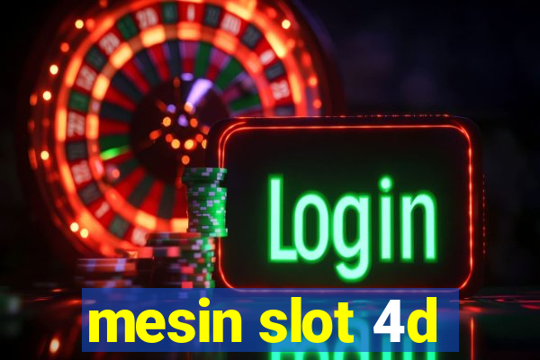 mesin slot 4d