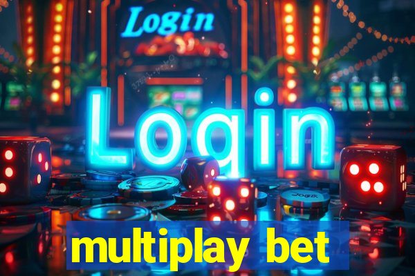 multiplay bet