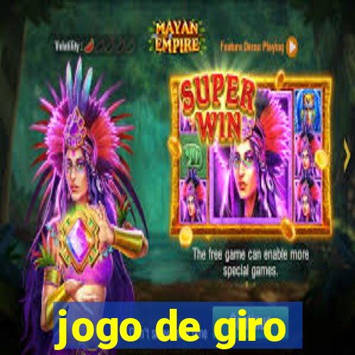 jogo de giro