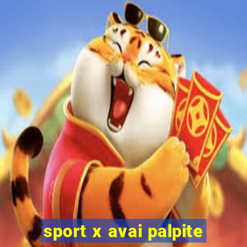 sport x avai palpite