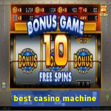 best casino machine