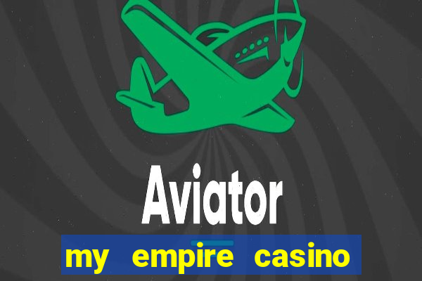 my empire casino no deposit bonus