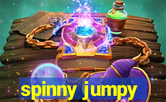 spinny jumpy