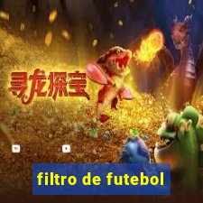 filtro de futebol