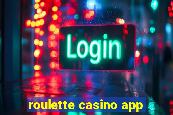 roulette casino app