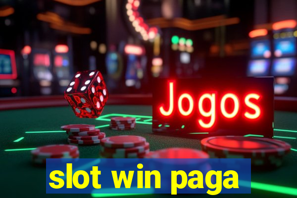 slot win paga