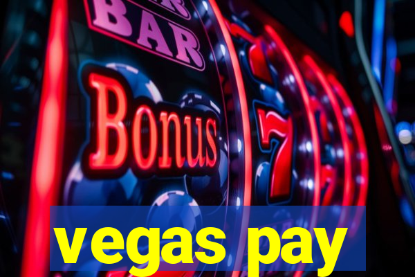 vegas pay