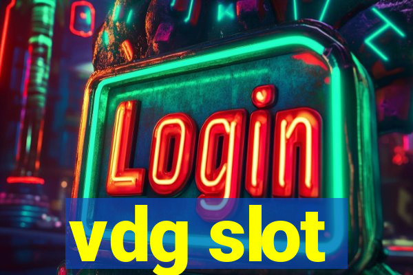 vdg slot