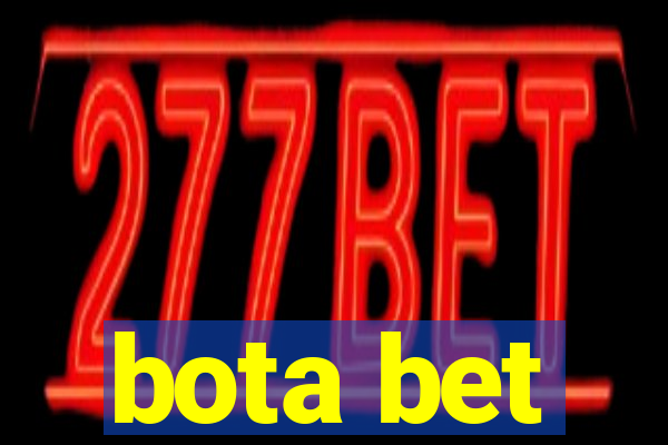 bota bet