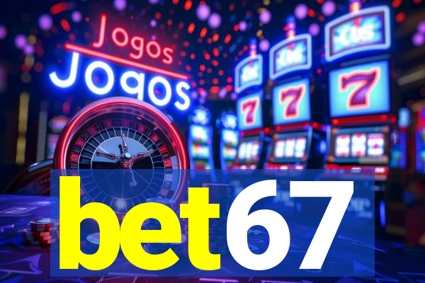 bet67