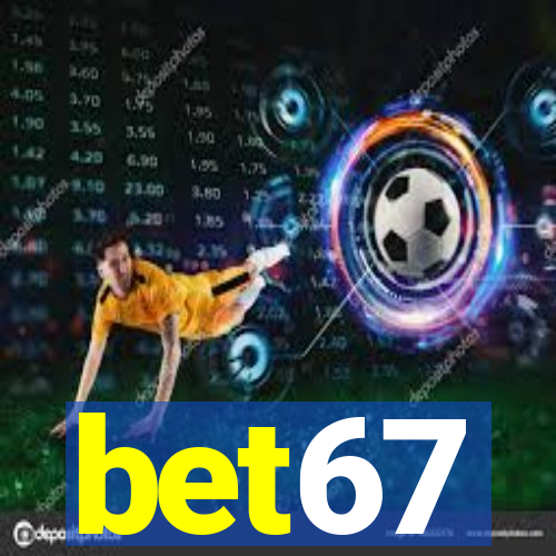 bet67