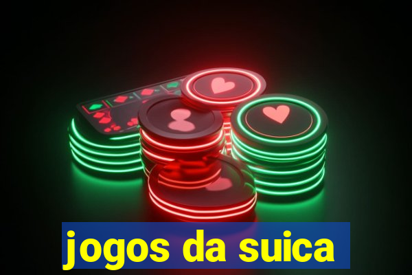 jogos da suica