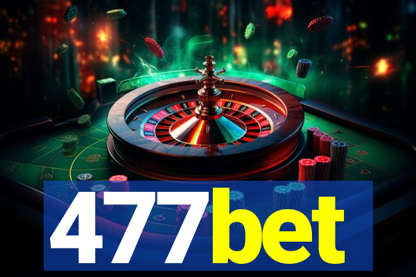 477bet