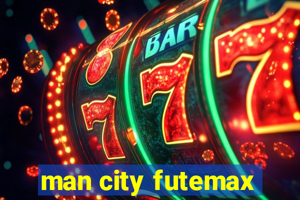 man city futemax