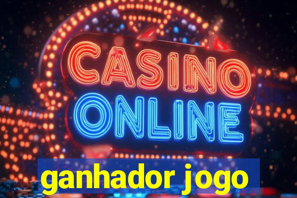 ganhador jogo