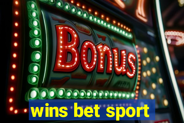 wins bet sport