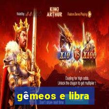 gêmeos e libra