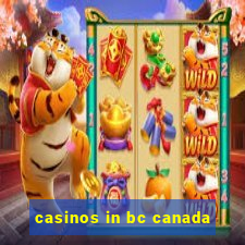 casinos in bc canada