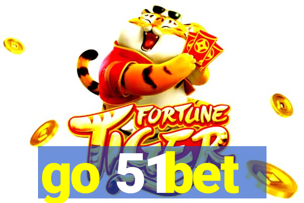 go 51bet