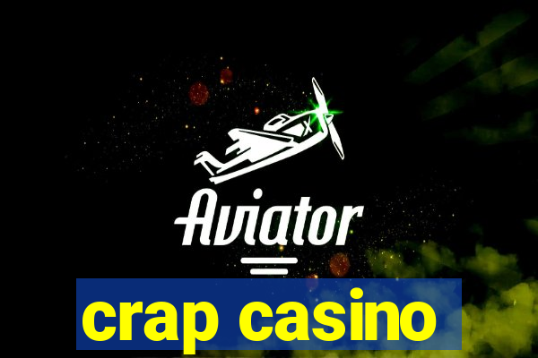 crap casino