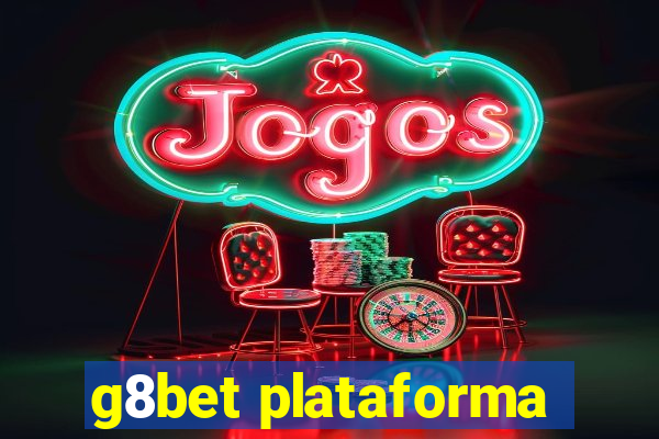 g8bet plataforma