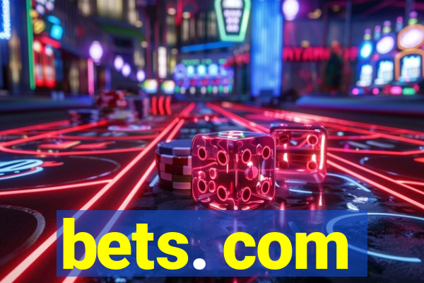 bets. com