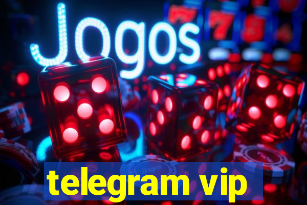 telegram vip