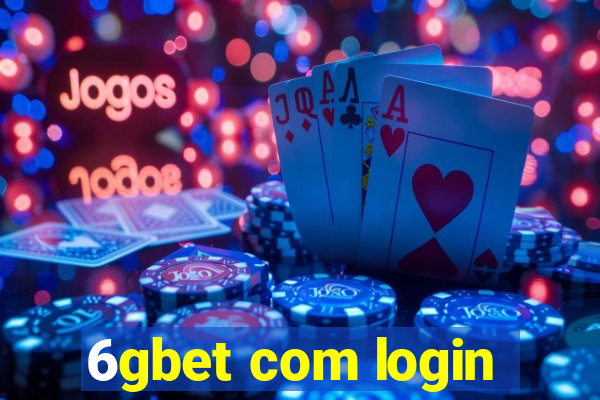 6gbet com login