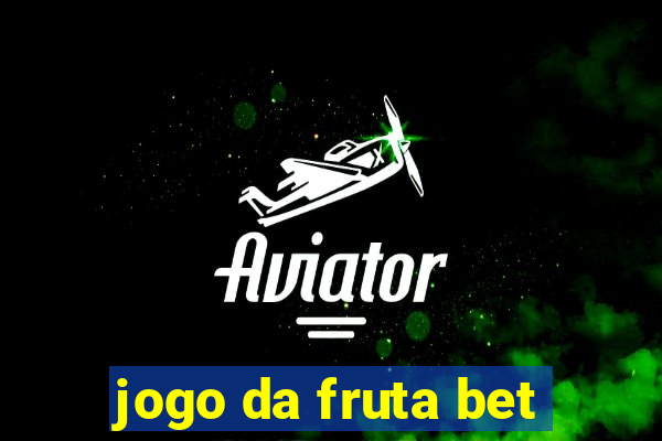 jogo da fruta bet