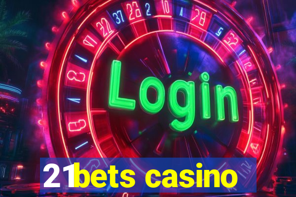 21bets casino