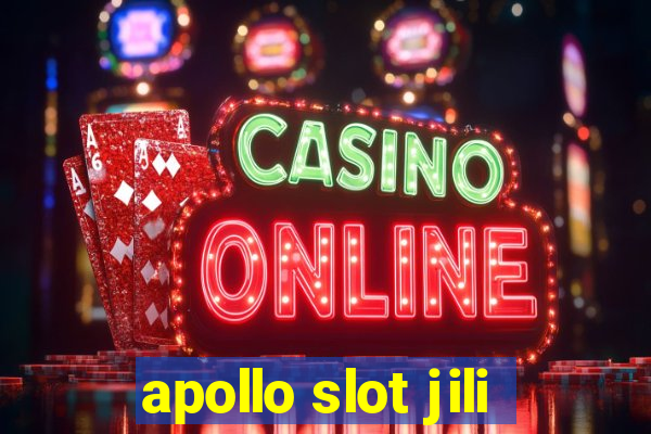 apollo slot jili