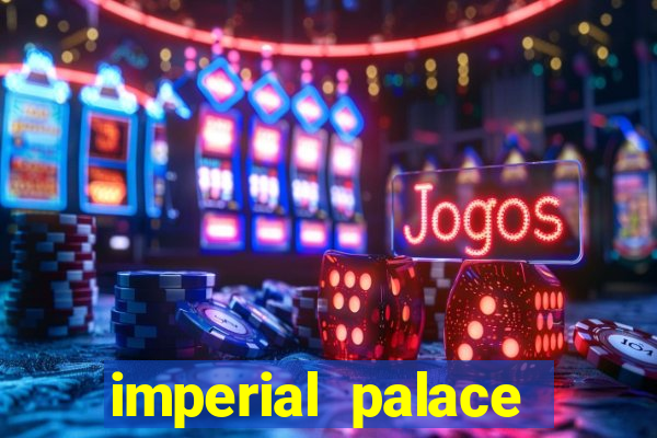 imperial palace hotel and casino las vegas nevada