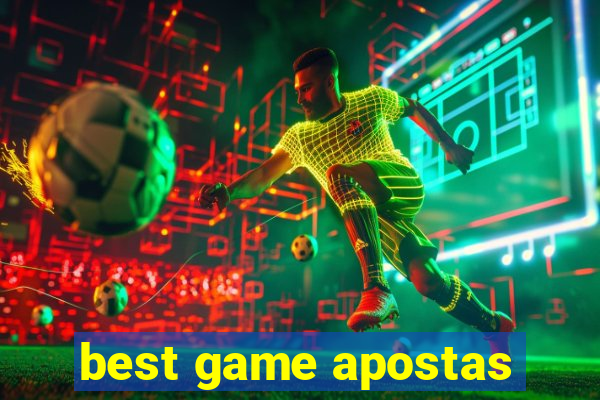 best game apostas