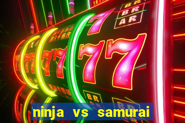 ninja vs samurai slot demo