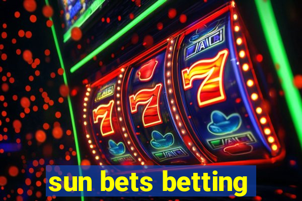 sun bets betting