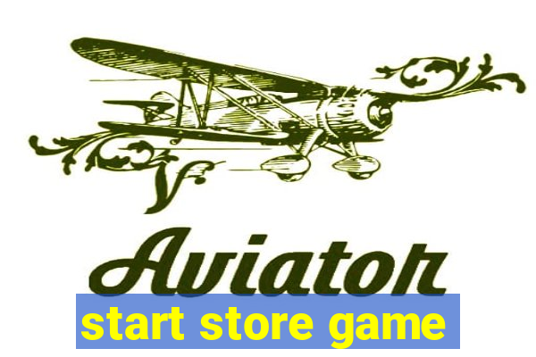 start store game