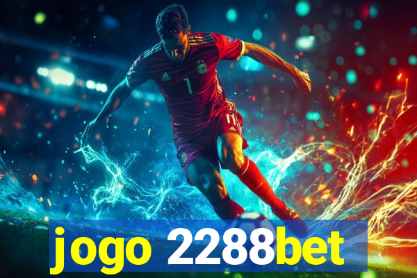 jogo 2288bet