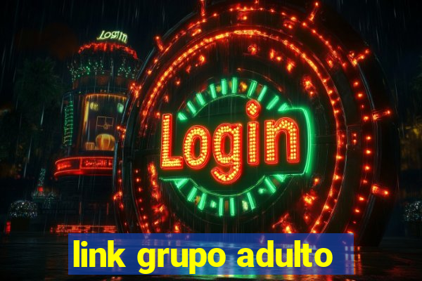 link grupo adulto