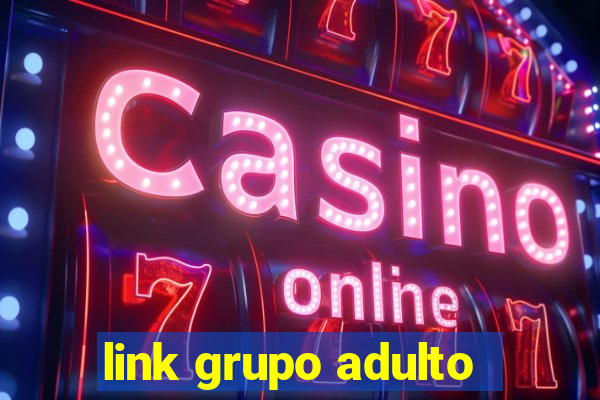 link grupo adulto