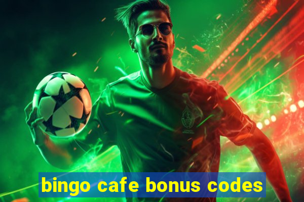 bingo cafe bonus codes