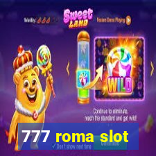 777 roma slot