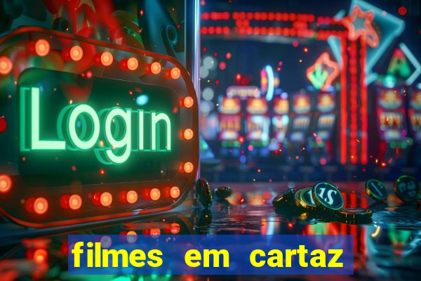 filmes em cartaz cinepolis parque shopping