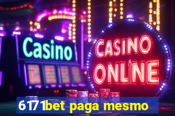 6171bet paga mesmo