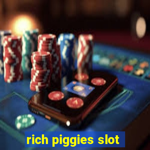 rich piggies slot