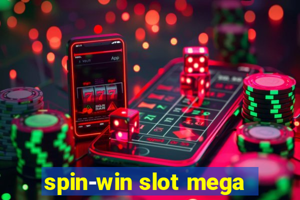 spin-win slot mega