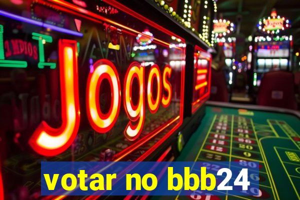 votar no bbb24