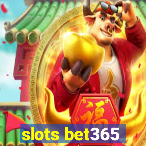 slots bet365